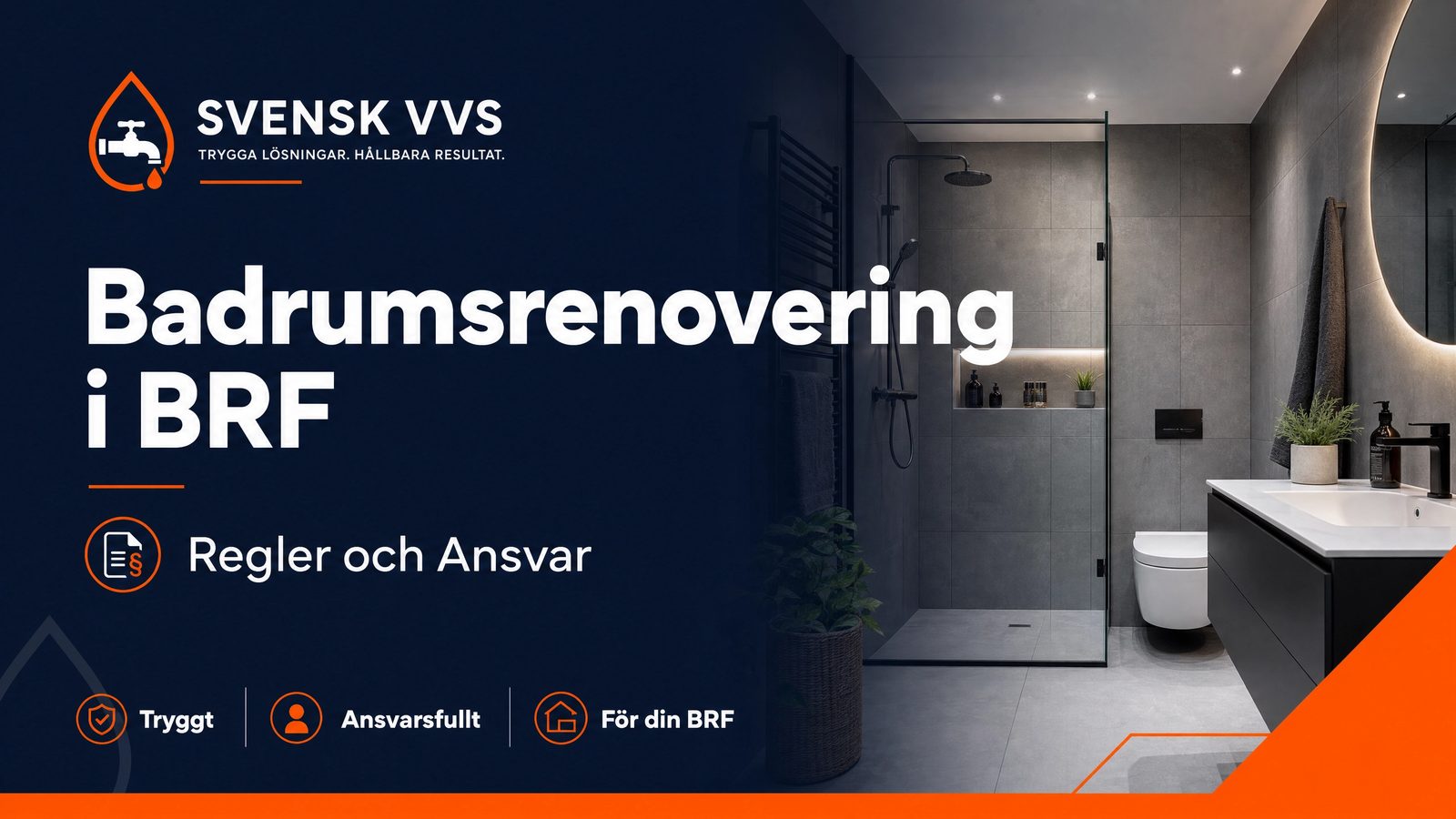 Badrumsrenovering i BRF – Regler, tillstånd och ansvar
