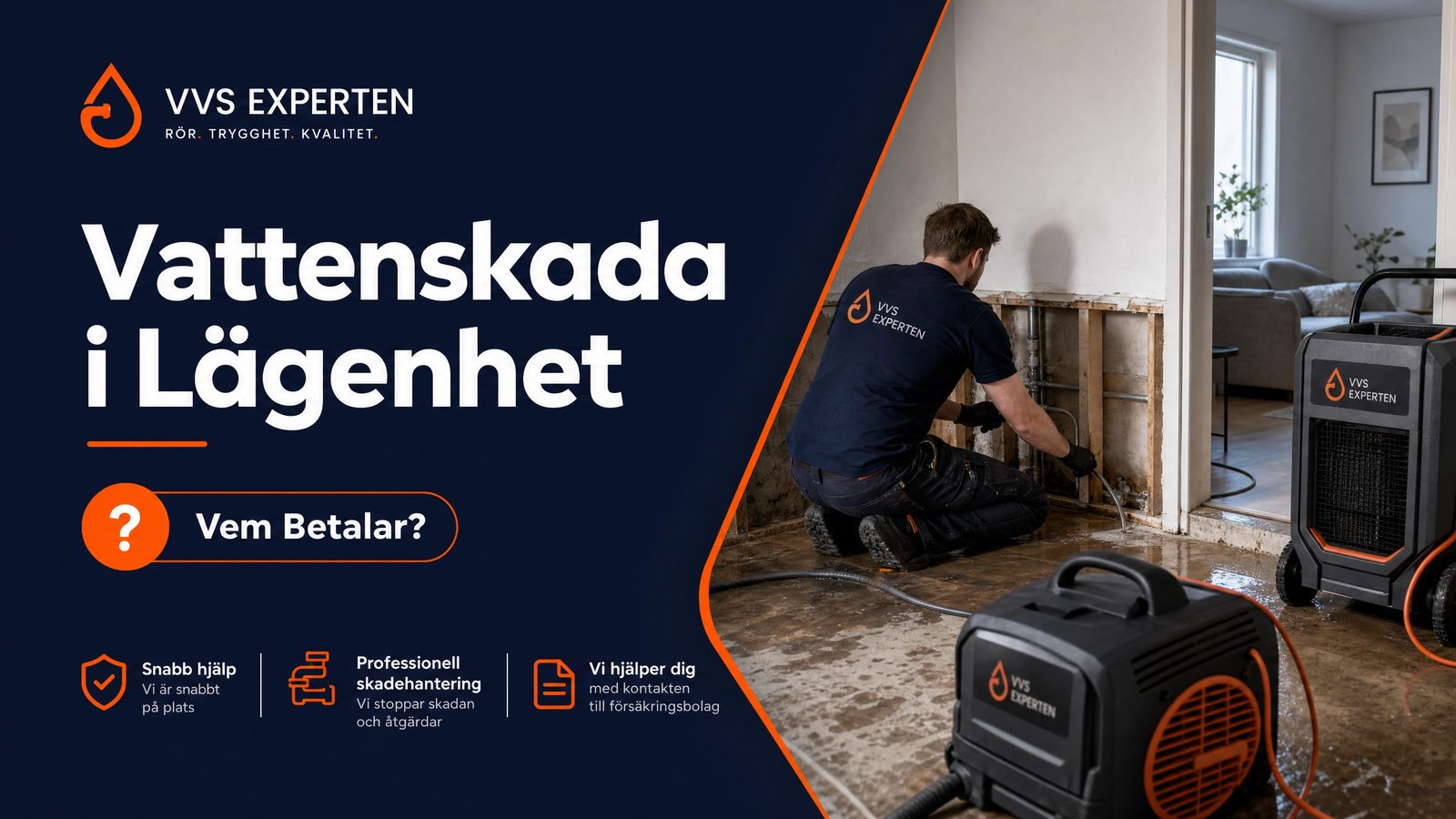 Vattenskada i lägenhet – Vem betalar? | Edenbergs VVS